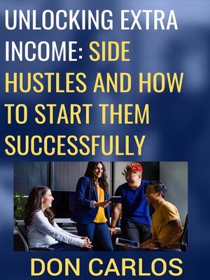 cover image of Unlocking Extra Income